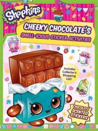 Shopkins: Cheeky Chocolates Sticker Activities by Various