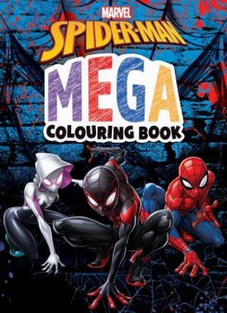 Spider-Man: Mega Colouring Book by Various