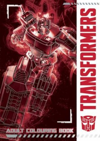 Transformers: Adult Colouring Book by Various