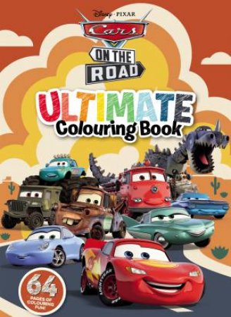 Cars On The Road: Ultimate Colouring Book by Various