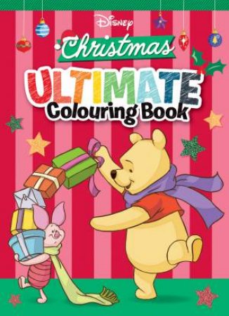 Disney Christmas: Ultimate Colouring Book by Various