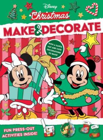 Disney Christmas: Make And Decorate by Various