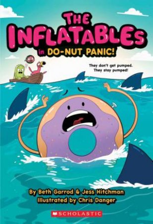 Do-Nut Panic! by Beth Garrod & Chris Danger & Jess Hitchman