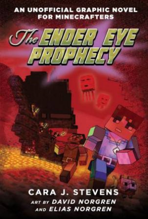 The Ender Eye Prophecy by Cara J. Stevens