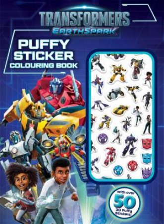 Transformers Earthspark: Puffy Sticker Colouring Book (Hasbro) by Various