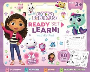 Gabby’s Dollhouse: Ready Set Learn! Activity Pad by Various