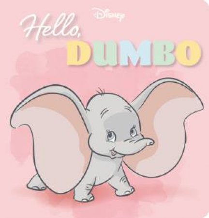 Hello, Dumbo (Disney) by Unknown