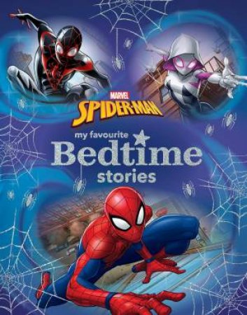 Spider-Man: My Favourite Bedtime Stories (Marvel) by Various