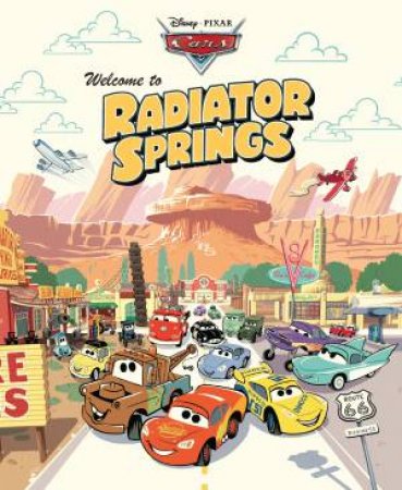 Welcome To Radiator Springs by Various