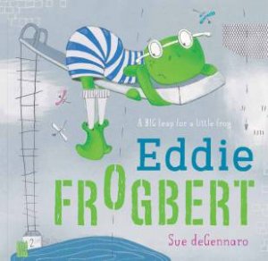 Eddie Frogbert by Sue DeGennaro