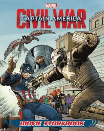 Marvel Captain America Civil War: Movie Storybook by Various