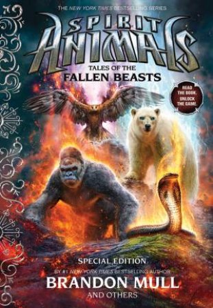 Spirit Animals: Tales of the Fallen Beasts [Special Edition] by Brandon Mull