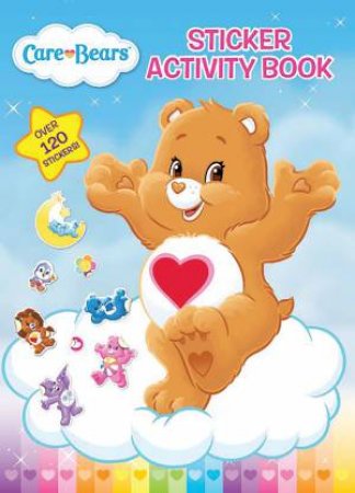 Care Bears Sticker Activity Book by Various