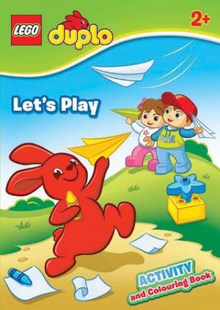 LEGO Duplo: Let's Play Activity And Colouring Book 2 by Various