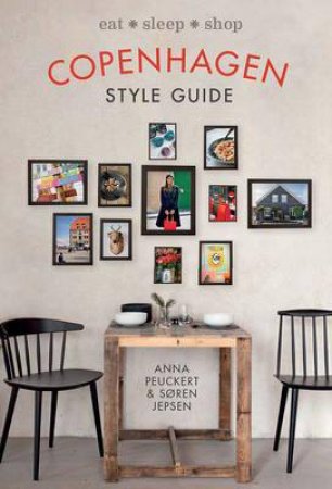 Copenhagen Style Guide by Anna Peuckert