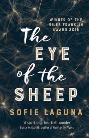 The Eye of the Sheep by Sofie Laguna