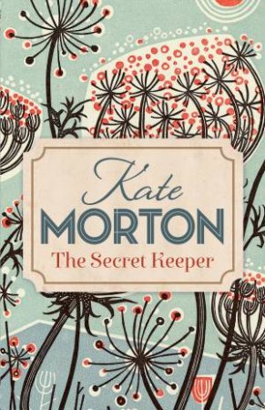 The Secret Keeper by Kate Morton