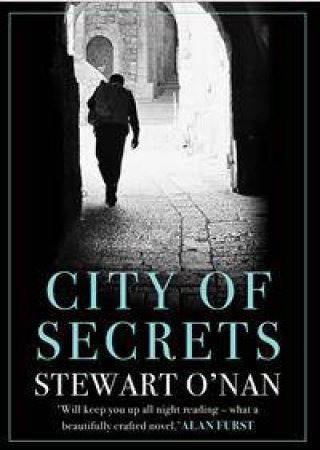 City of Secrets by Stewart O'Nan