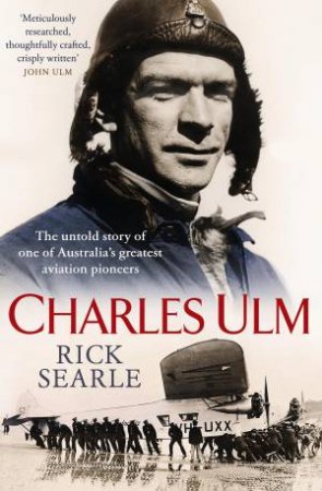 Charles Ulm by Rick Searle