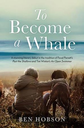 To Become A Whale by Ben Hobson