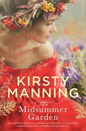 The Midsummer Garden by Kirsty Manning