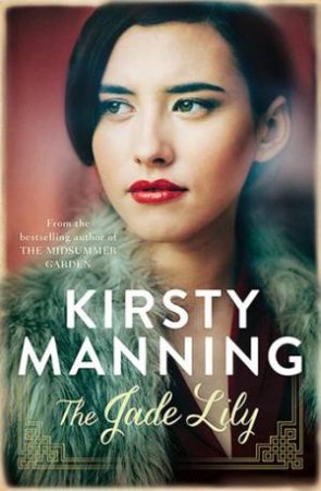 The Jade Lily by Kirsty Manning