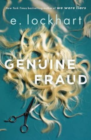 Genuine Fraud by E. Lockhart