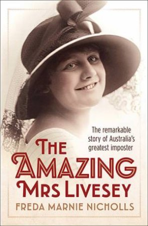 The Amazing Mrs Livesey by Freda Marnie Nicholls