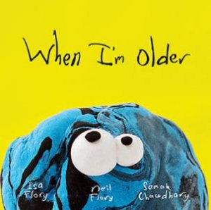 When I'm Older by Neil Flory & Somak Chaudhary