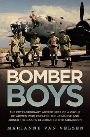 Bomber Boys by Marianne van Velzen