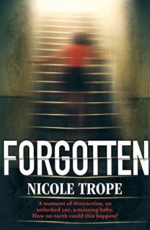 Forgotten by Nicole Trope