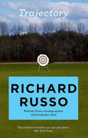 Trajectory by Richard Russo