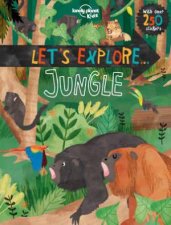 Lonely Planet Lets Explore Jungle