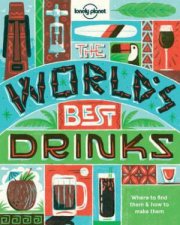 Lonely Planet The Worlds Best Drinks Mini