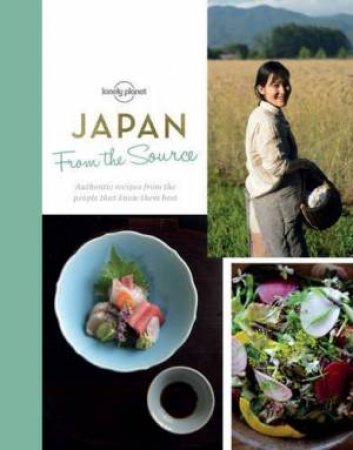 Lonely Planet: From The Source: Japan by Various