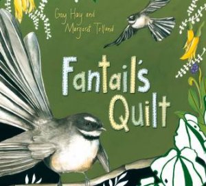 Fantail's Quilt by Gay Hay & Margaret Tolland