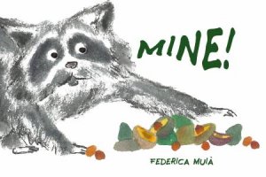 Mine! by Federica Muia