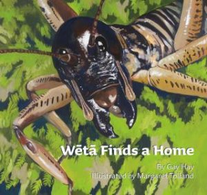 We¯ta¯ Finds a Home by Gay Hay & Margaret Tolland