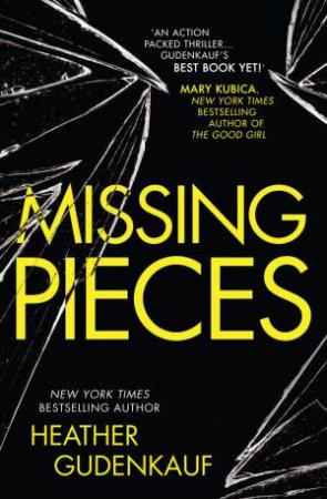 Missing Pieces by Heather Gudenkauf