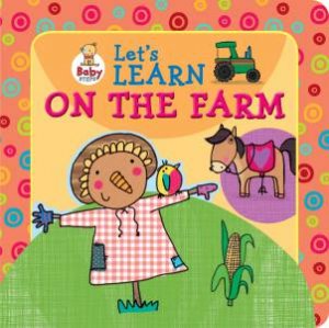 Let's Learn: On the Farm by Katie Saunders