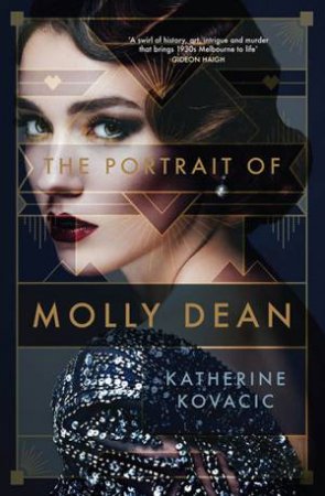 The Portrait Of Molly Dean by Katherine Kovacic