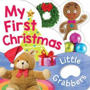 Little Grabbers My First Christmas by Various