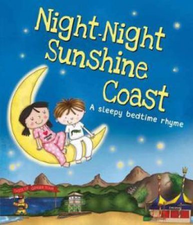 Night-Night Sunshine Coast by Various