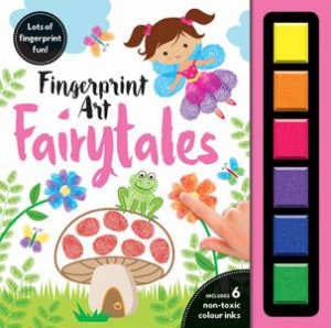 Fingerprint Art Books: Fairytales by Various