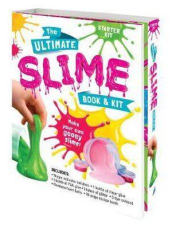 The Ultimate Slime Book and Kit by Various