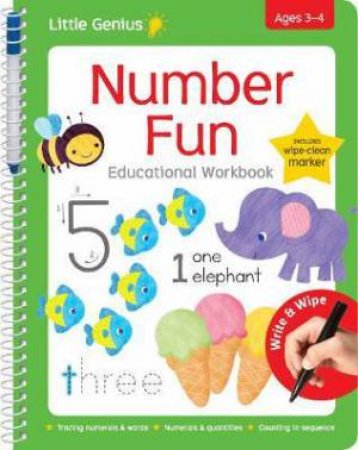 Little Genius Wipe Clean Work Books With Pen: Number Fun by Various