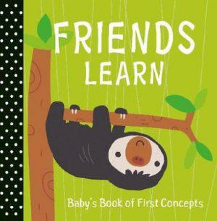 Baby's First: Friends Learn by Various