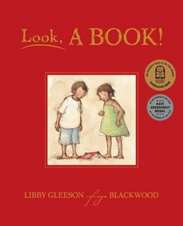 Look, A Book! by Libby Gleeson & Freya Blackwood