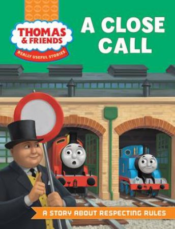 Thomas & Friends: Really Useful Stories: A Close Call by Various