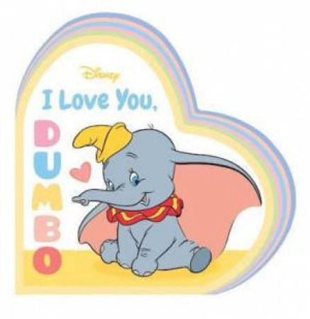 I Love You, Dumbo by Various